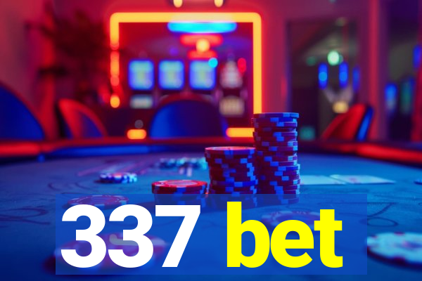 337 bet